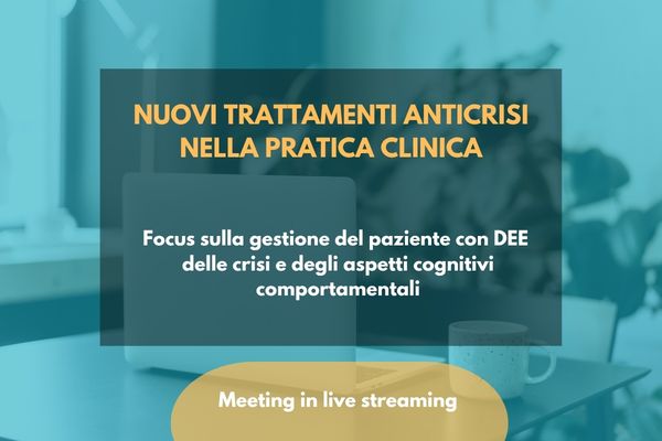 Course Image  Nuovi trattamenti anticrisi nella pratica clinica. Focus sulla gestione del paziente con Dee delle crisi e degli aspetti cognitivo comportamentali